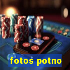 fotos potno